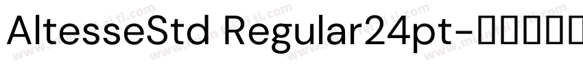 AltesseStd Regular24pt字体转换